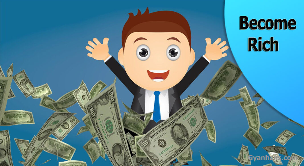 How to Become Rich