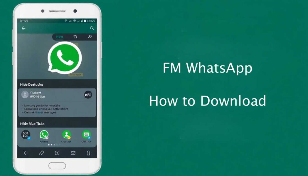 FM WhatsApp डाउनलोड और अपडेट कैसे करे ?