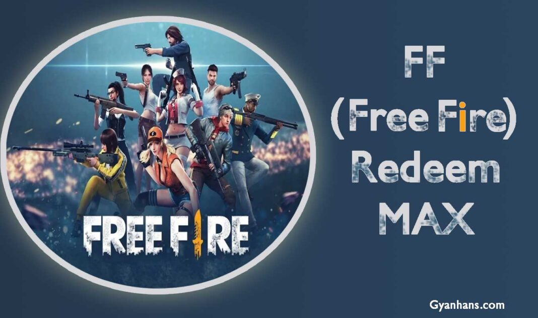Free Fire Redeem MAX कोड्स Reward ff garena com